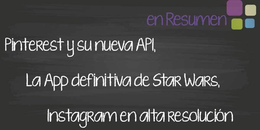 La nueva API de Pinterest y otras novedades tecnológicas