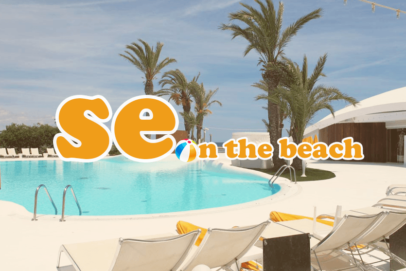 ‘SEonthebeach’, el evento más veraniego para disfrutar del marketing online