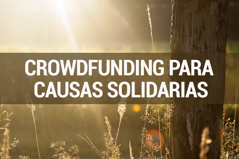 Crowdfunding para causas solidarias