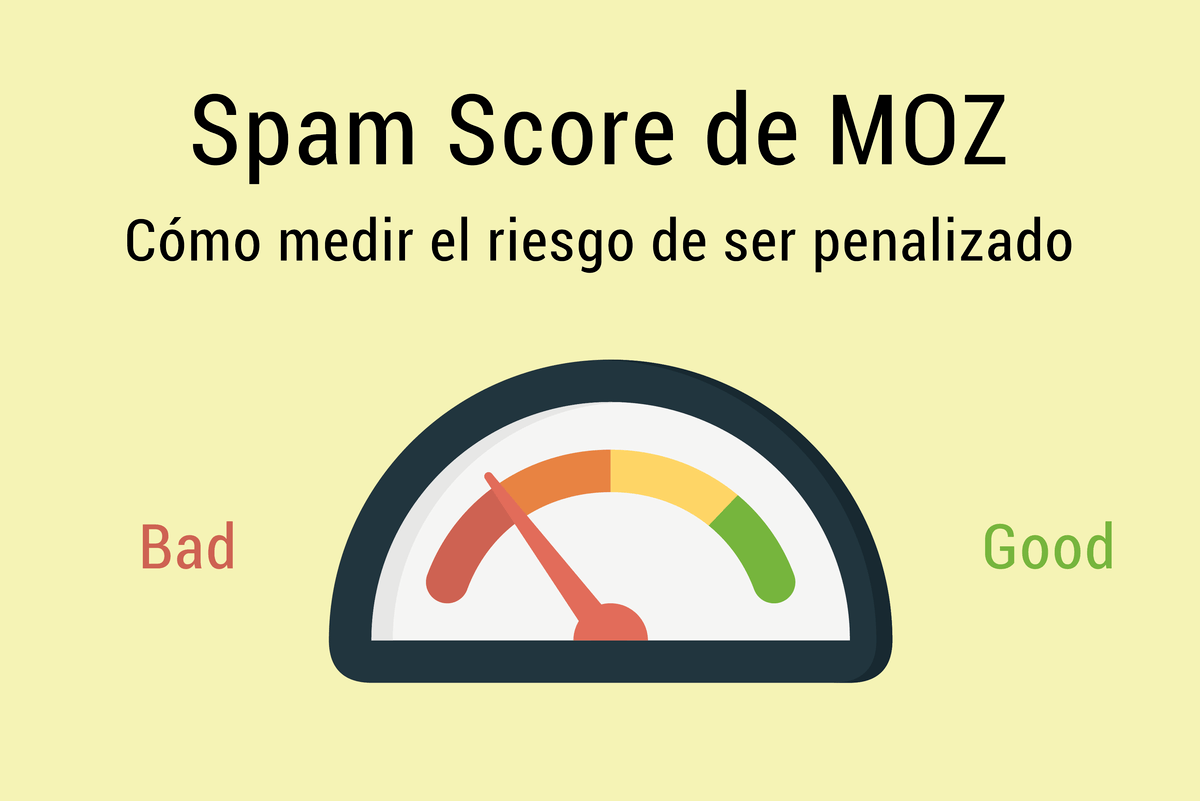 Qué es el Spam Score y cómo puede mejorar tu estrategia SEO