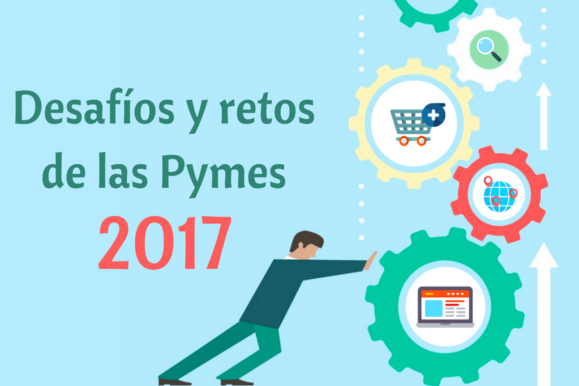 A por el 2017: desafíos y retos de las pymes españolas