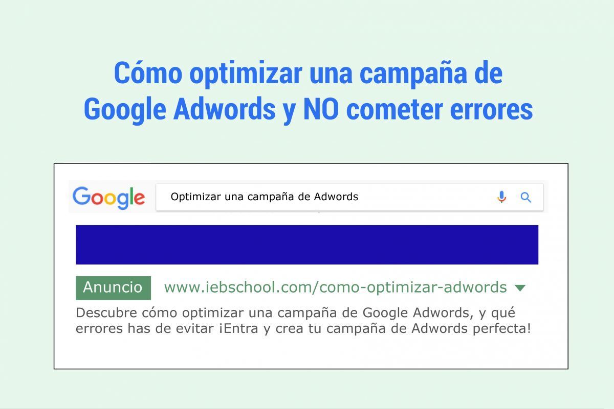 10 errores que debes evitar al optimizar una campaña de Adwords