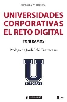 IEBS como caso de estudio de la formación online - Universidades Corporativas el Reto Digital