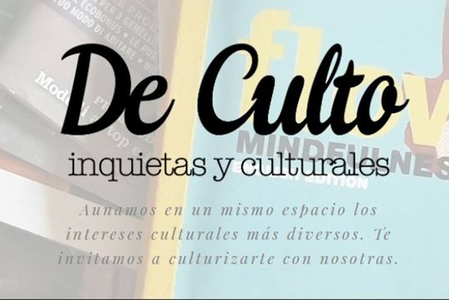 Caso de éxito: De Culto Magazine un proyecto que nació en IEBS - De Culto Magazine