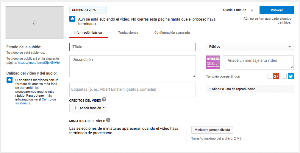 Cómo ser Youtuber: 10 reglas de oro para el éxito - Estado de subida min