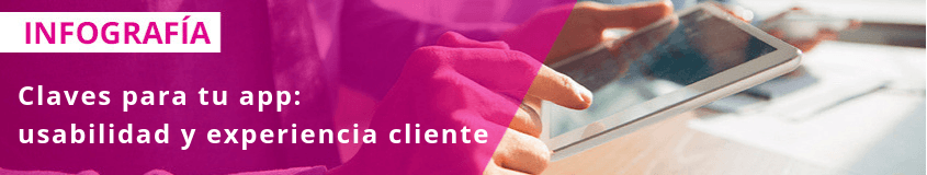 Claves para tu app: usabilidad y experiencia cliente Claves para tu app: usabilidad y experiencia cliente