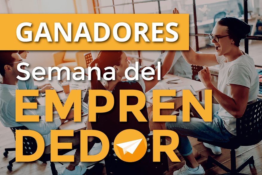 Conoce a los ganadores de La Semana del Emprendedor de IEBS