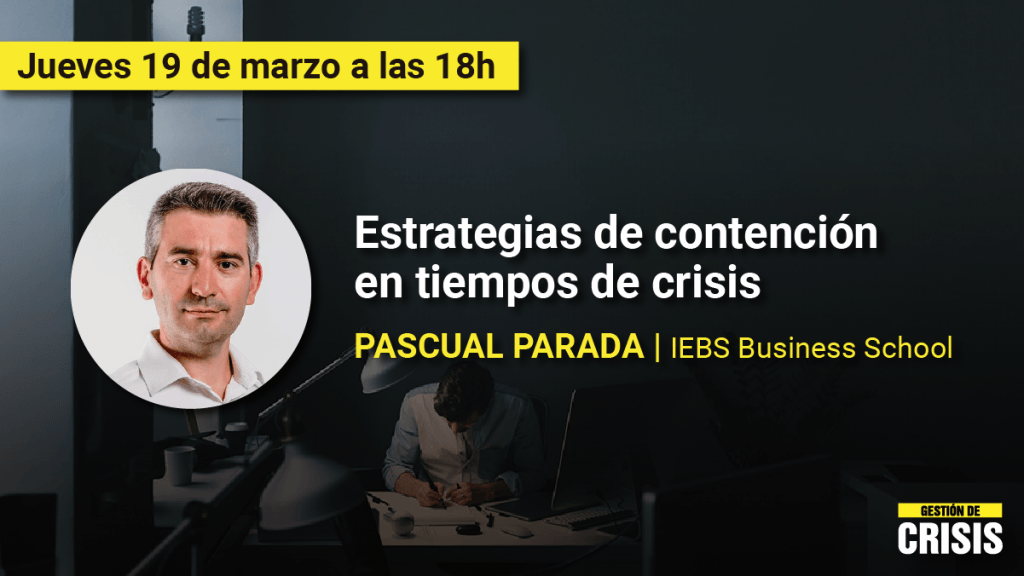 Gestión de Riesgo en Tiempos de Crisis: Un programa de Cursos Gratuitos para apoyar a las Empresas - EVGCSS20 RRSS Pascual Parada 1200x675 1024x576