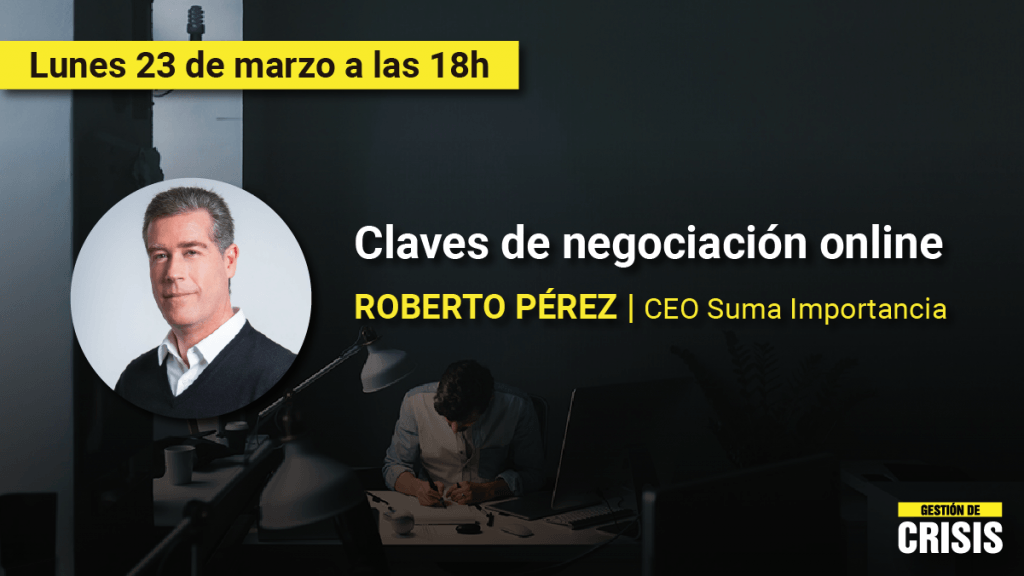 Gestión de Riesgo en Tiempos de Crisis: Un programa de Cursos Gratuitos para apoyar a las Empresas - EVGCSS20 RRSS Roberto Peres 1200x675 1024x576