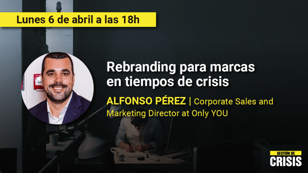 Gestión de Riesgo en Tiempos de Crisis: Un programa de Cursos Gratuitos para apoyar a las Empresas - EVGCSS20 RRSS Alfonso perez 1200x756 1024x576