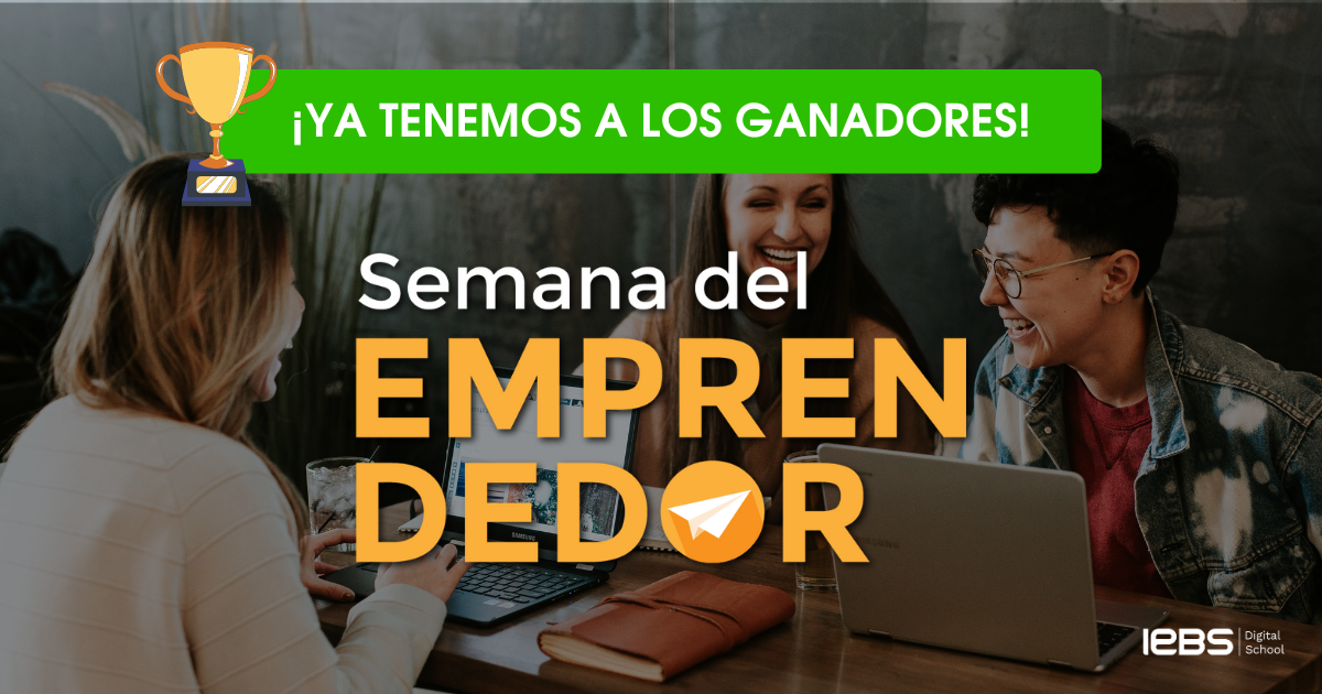 ¡Ya tenemos a los ganadores de La Semana del Emprendedor 2023 de IEBS!