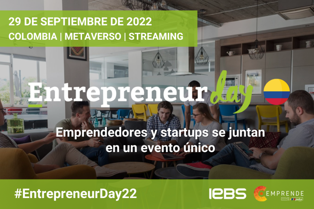 IEBS refuerza su internacionalización con una gira de eventos por Latinoamérica - EntrepreneurDay22 1 1024x683