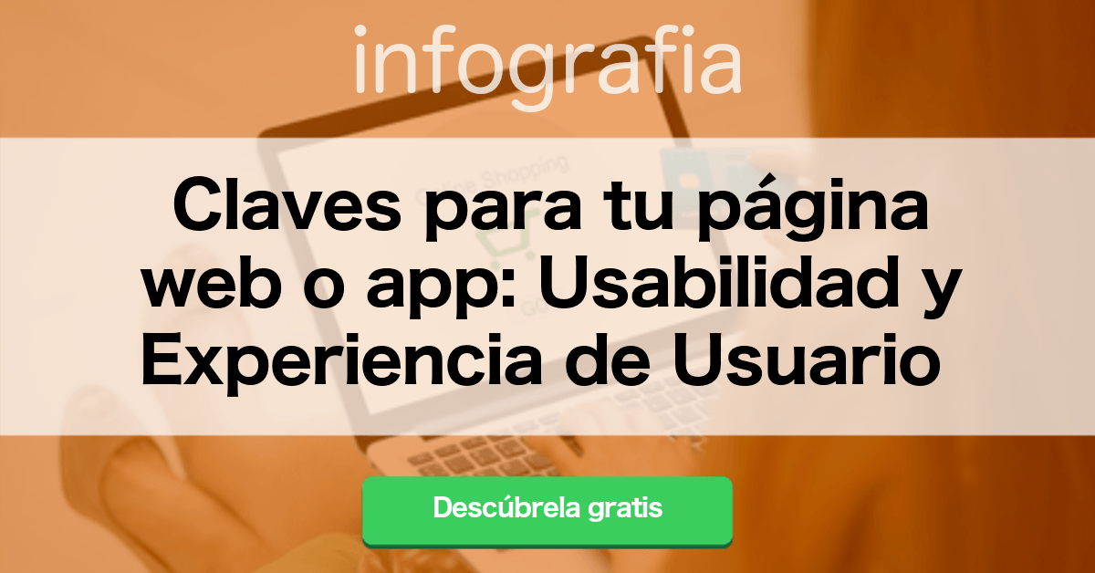 Claves para tu página web o app_ Usabilidad y Experiencia de Usuario Claves para tu página web o app_ Usabilidad y Experiencia de Usuario