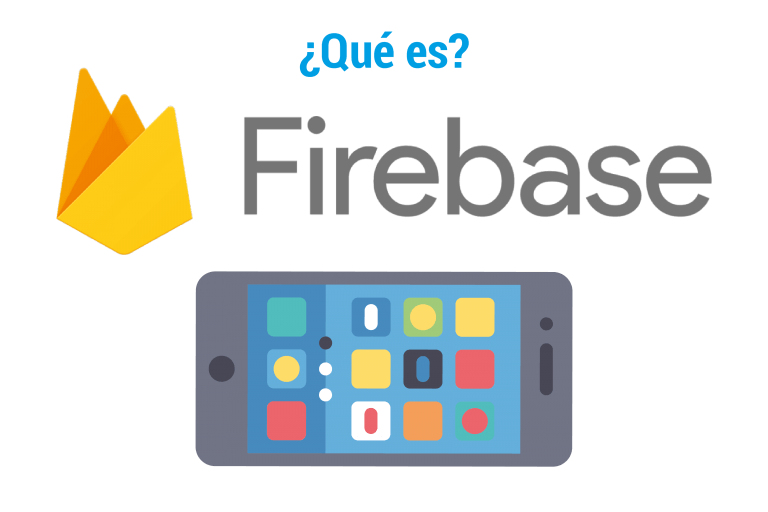 Firebase, qué es y para qué sirve la plataforma de Google