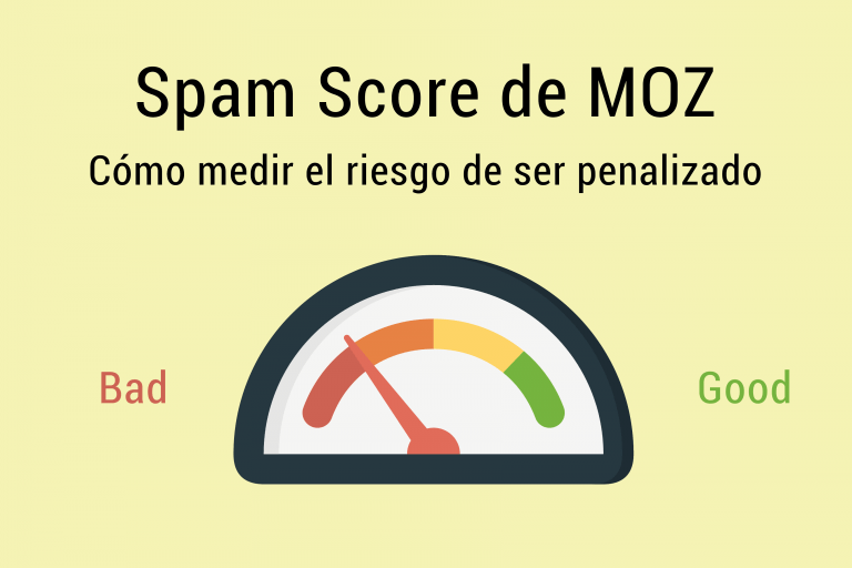 Qué es el Spam Score y cómo puede mejorar tu estrategia SEO Qué es el Spam Score y cómo puede mejorar tu estrategia SEO