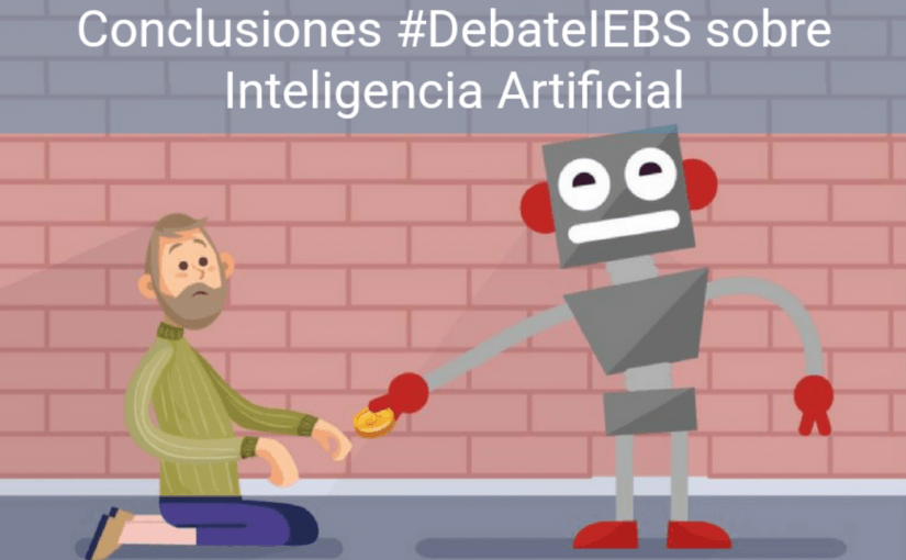 Conclusiones del #DebateIEBS sobre Inteligencia Artificial
