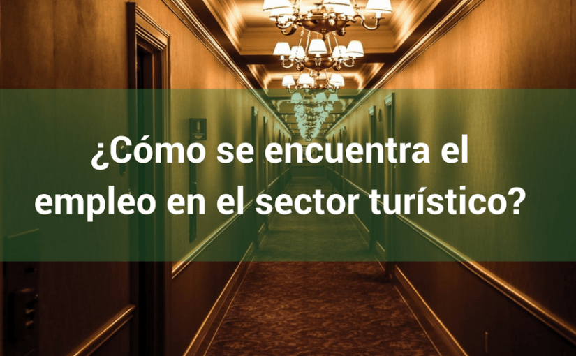 empleo en el sector turístico