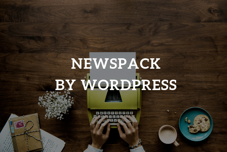 Newspack, la nueva plataforma de Google y WordPress