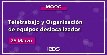 MOOC teletrabajo y organización de equipos deslocalizados