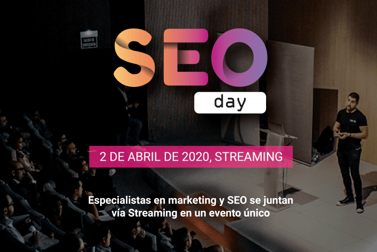 ¡Ya está aquí el SEO Day! El evento vía streaming que reúne a expertos de marketing y SEO