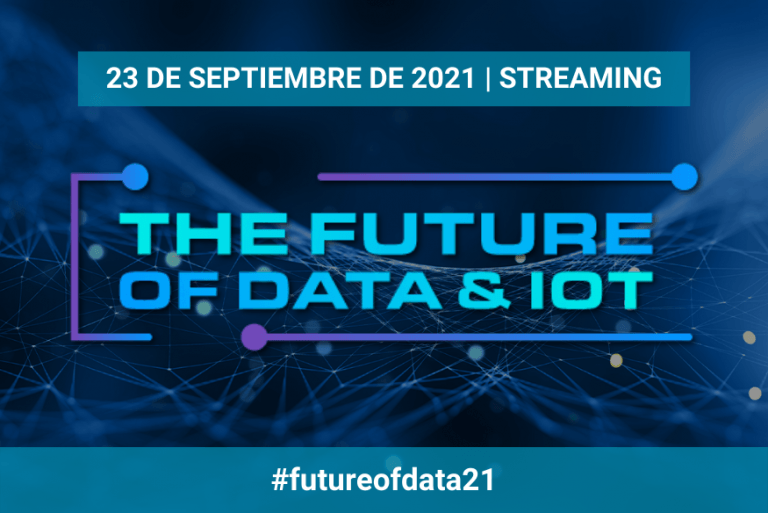The Future of Data & IoT: un evento para conocer las claves de la datificación empresarial The Future of Data & IoT: un evento para conocer las claves de la datificación empresarial