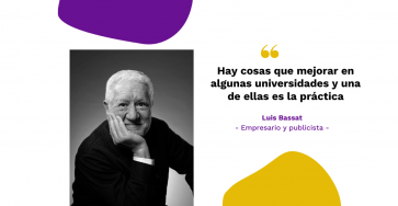 Luis Bassat:"hay cosas que mejorar en algunas universidades y una de ellas es la práctica" - Luis Bassat 363x188