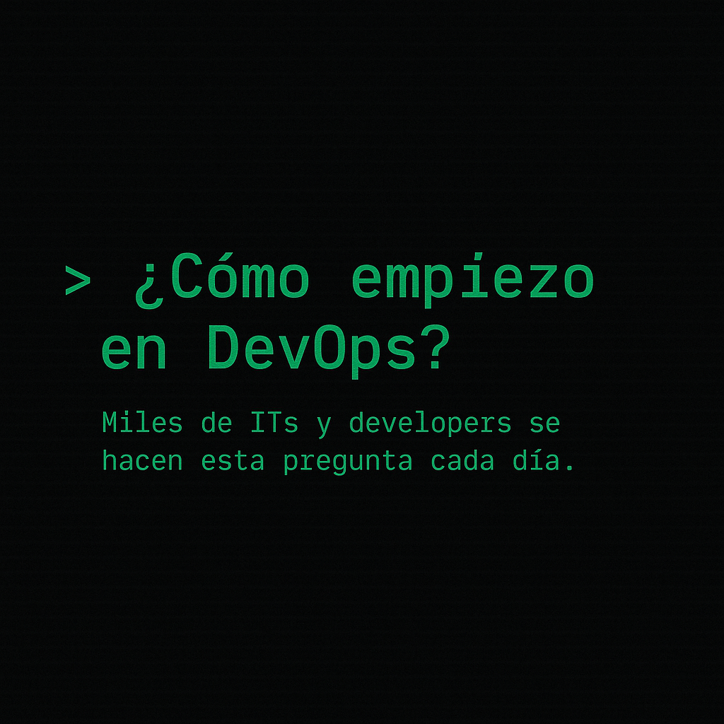 Qué estudiar para ser DevOps Engineer y cuál es la mejor formación Qué estudiar para ser DevOps Engineer y cuál es la mejor formación - 25 abr 2025 11 06 21