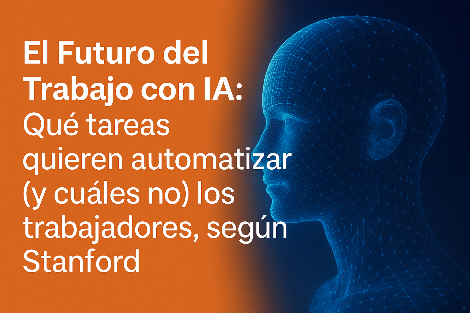 El Futuro del Trabajo con IA: Qué quieren (de verdad) los trabajadores