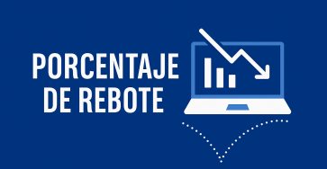 Qué es el porcentaje de rebote o bounce rate - que es el porcentaje de rebote 363x188