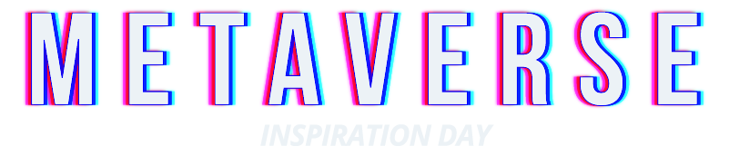 Metaverso Inspiration Day 2022